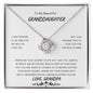 To My Beautiful Granddaughter | Love Grandpa