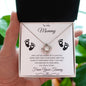 To My Mommy | Keep This Close To Your Heart