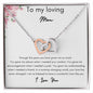 To My Loving Mom | I Am So Blessed