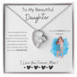 To My Beautiful Daughter | Love you From Mom