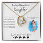 To My Beautiful Daughter | Love you From Mom