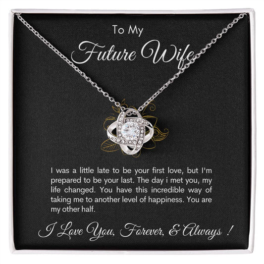 To My Future Wife | You Are My Other Half