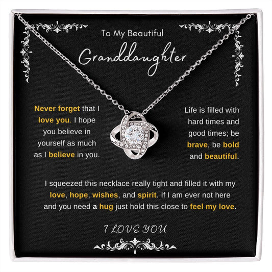 To My Beautiful Granddaughter | Never Forget