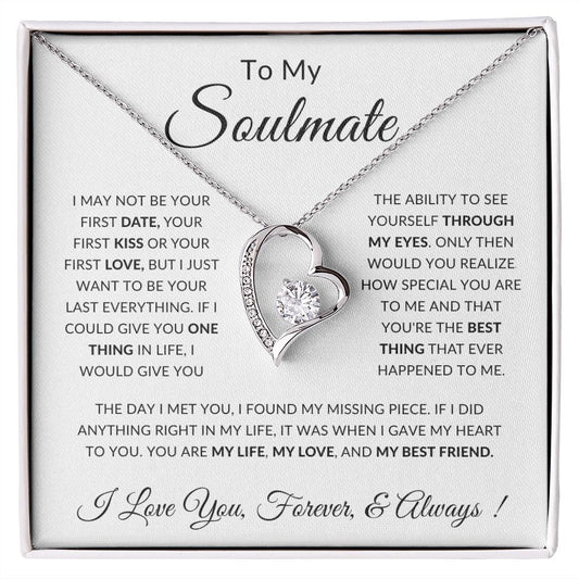 To My Soulmate | If I Could Give You One Thing